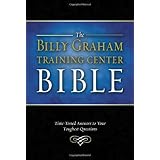 The Billy Graham Training Center Bible: Time-Tested Answers to Your Toughest Questions (Bible Nkjv)