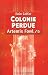 Artemis Fowl, Tome 5 : Colonie perdue (Broché)