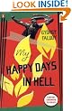 My Happy Days In Hell (Penguin Modern Classics)