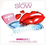 Eternellement Slow