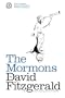 The Complete Heretic's Guide to Western Religion Book One: The Mormons