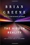 The Hidden Reality: Parallel Universes and the Deep Laws of the Cosmos