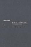 Revue M F Editions  / Mathesis et subjectivité - Des conditions historiques de possibilité de la musique occidentale Essai sur les principes de la musique : Tome 1