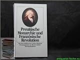 Preussische Monarchie und Franz&ouml;sische Revolution : Briefe nach Deutschland und Kapitel aus der "Preussischen Monarchie" in der &Uuml;bersetzung von Jakob Mauvillon. - 