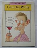 Unlucky Wally