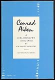 CONRAD AIKEN: A Bibliography (1902-1978)
