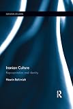 Iranian culture : representation and identity