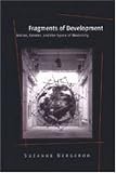 Fragments of Development: Nation, Gender, and the Space of Modernity