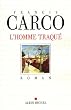 L'Homme traqu�