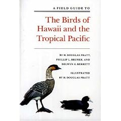 A Field Guide to the Birds of Hawaii and the Tropical Pacific