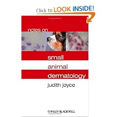 Notes on Small Animal Dermatology by Judith Joyce