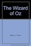 The Wizard of Oz