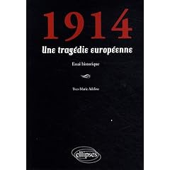 1914 une Trag�die Europ�enne