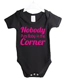 Nobody puts baby in the corner funny movie funny babygrow babysuit - black vest pink print - Newborn - jbg144