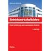 Betriebswirtschaftslehre: Eine Einf�hrung am Businessplan-Prozess