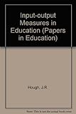 Input-output studies in education