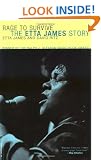 Rage to Survive: The Etta James Story