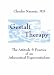 Gestalt Therapy: The Attitude & Practice of an Atheoretical Experientialism: The Attitude and Practice of an Atheoretical Experientialism
