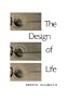 The Design of Life