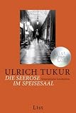 Die Seerose im Speisesaal: Venezianische Geschichten - Ulrich Tukur