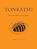 TONKATSU: NIHON NO OISIIMONO TONKATSU (kazuhachimarugo) (Japanese Edition)