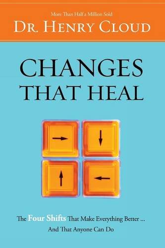 Changes That Heal, by Henry Cloud