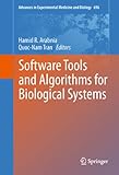 Software tools and algorithms for biological systems
