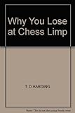 Why you lose at chess