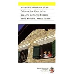 **Cabanes des Alpes Suisses