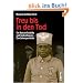 Treu bis in den Tod. Von Deutsch-Ostafrika nach Sachsenhausen. Eine Lebensgeschichte