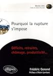 Pourquoi la rupture s'impose : D�fici...