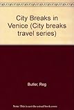 City breaks in Venice