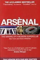 Arsenal: The Making of a Modern Superclub