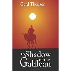 The Shadow Of The Galilean: The Quest Of The Historical Jesus In Narrative Form
