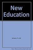 The new education, 1870-1914