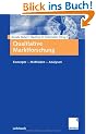 Qualitative Marktforschung: Konzepte - Methoden - Analysen