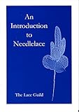 An introduction to needlelace