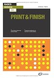 Basics Design: Print and Finish