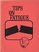 Tips on Fatigue (Experimental Aircraft Association)