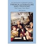 An introduction to 16th-century French literature and thought : other times, other places