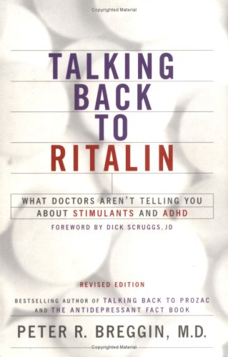Talking Back to Ritalin: What Doctors Aren't Telling You About Stimulants and ADHD under Disabilities in The Books Store