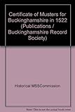 The certificate of musters for Buckinghamshire in 1522