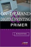 On-Demand and Digital Printing Primer