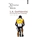 L.A. Confidentiel : Les secrets de Lance Armstrong