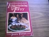 Entertaining with Tovey : how to star in your own kitchen