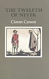 The twelfth of never