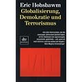 Globalisierung, Demokratie und Terrorismus