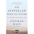 The Ayatollah Begs to Differ (The Paradox of Modern Iran) (Reprint) (Paperback)