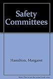 Safety committees