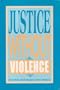 Justice Without Violence